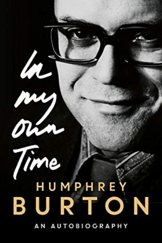 In My Own Time: An Autobiography by Humphrey Burton book cover image