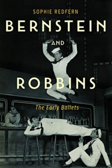 Bernstein and Robbins: The Early Ballets