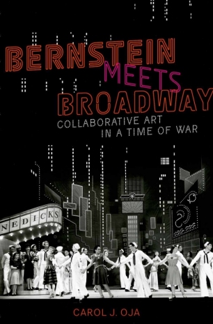 Bernstein Meets Broadway by Carol Oja Book Cover Image