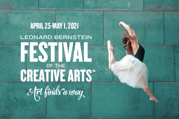 Brandeis University 2021 Leonard Bernstein Festival of the Creative Arts - Art Finds a Way
